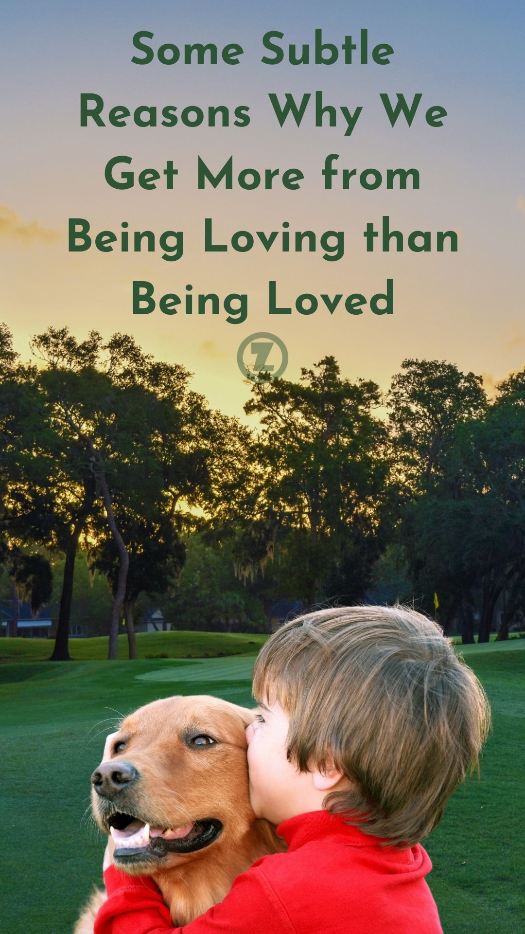 You are currently viewing Some Subtle Reasons Why We Get More from Being Loving than Being Loved – Step 7