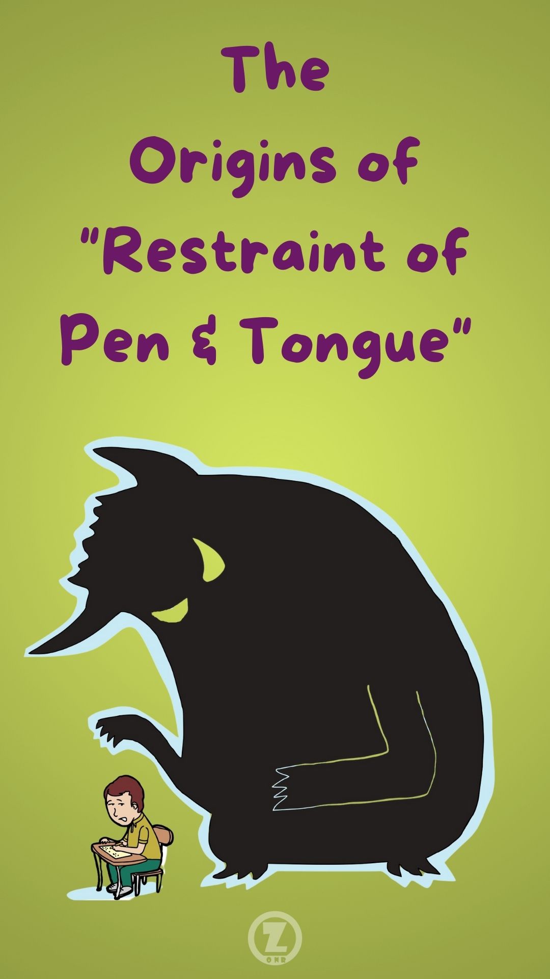 You are currently viewing The Origins of “Restraint of Pen & Tongue” –  Step 10