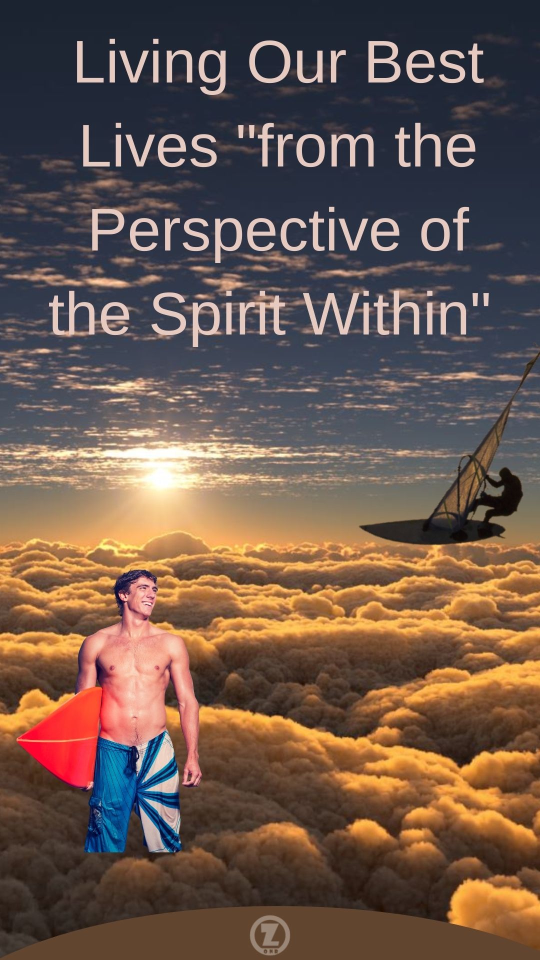 Read more about the article Living Our Best Lives “from the Perspective of the Spirit Within” – Step 12