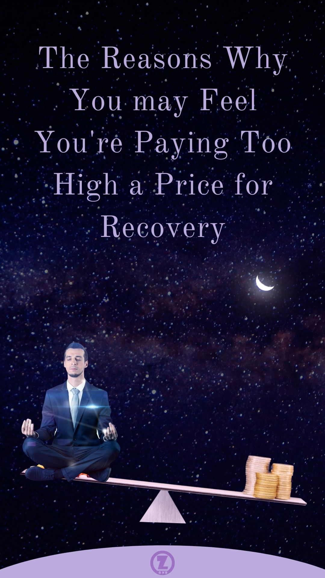 Read more about the article The Reasons Why You may Feel You’re Paying Too High a Price for Recovery – Step 1