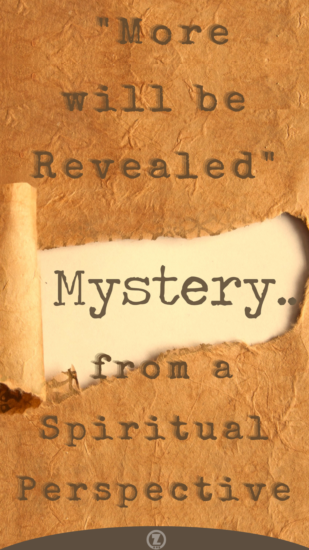 Read more about the article “More will be Revealed” The Mystery from a Spiritual Perspective – Step 3