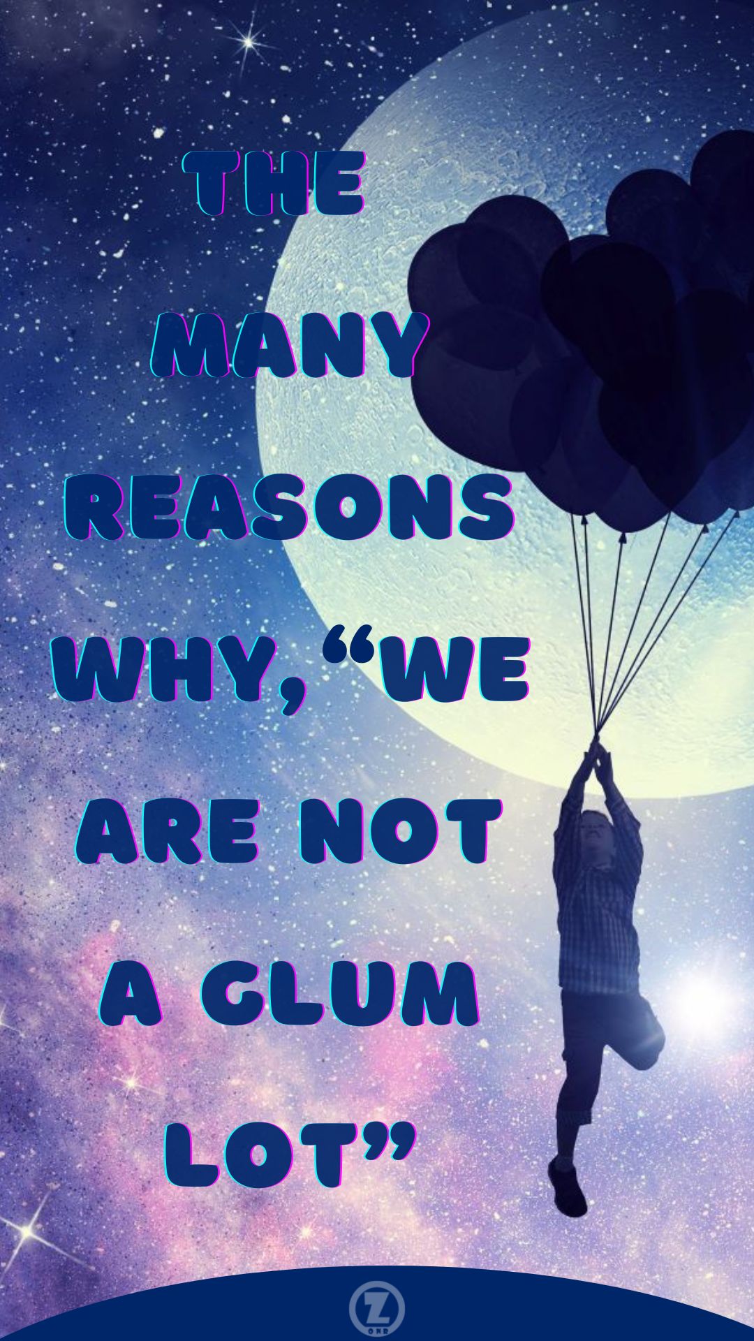 Read more about the article The Many Reasons Why, “We are Not a Glum Lot” – Step 1