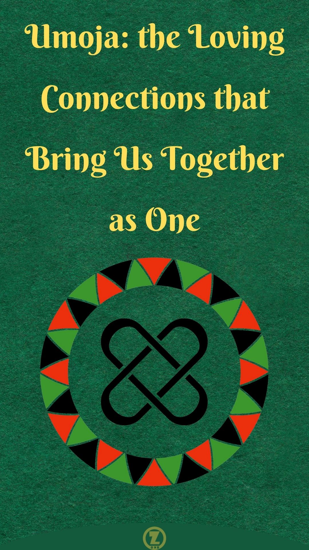 Umoja: the Loving Connections that Bring Us Together as One – Trad. 1