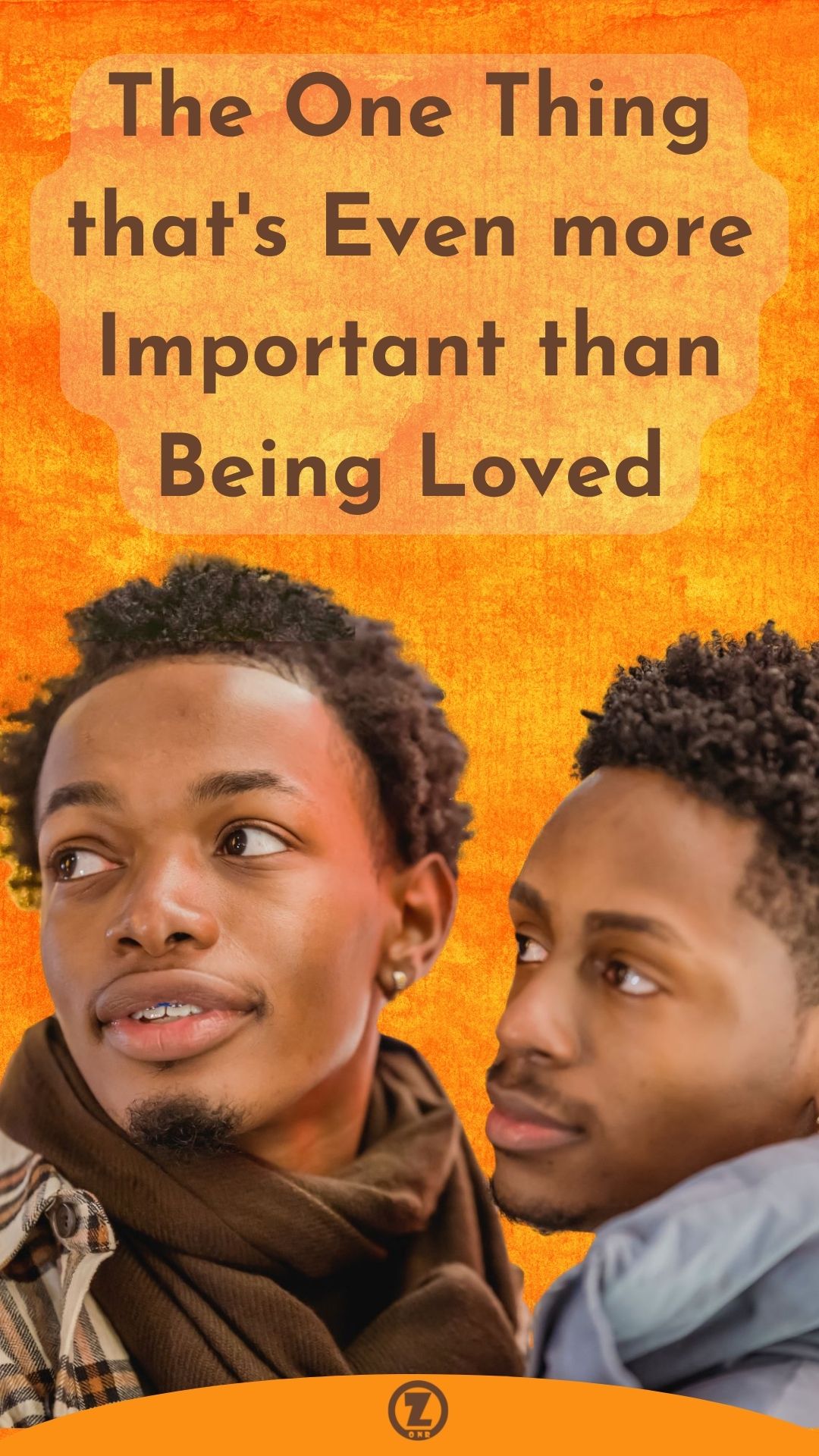 You are currently viewing The One Thing that’s Even more Important than Being Loved – Step 3