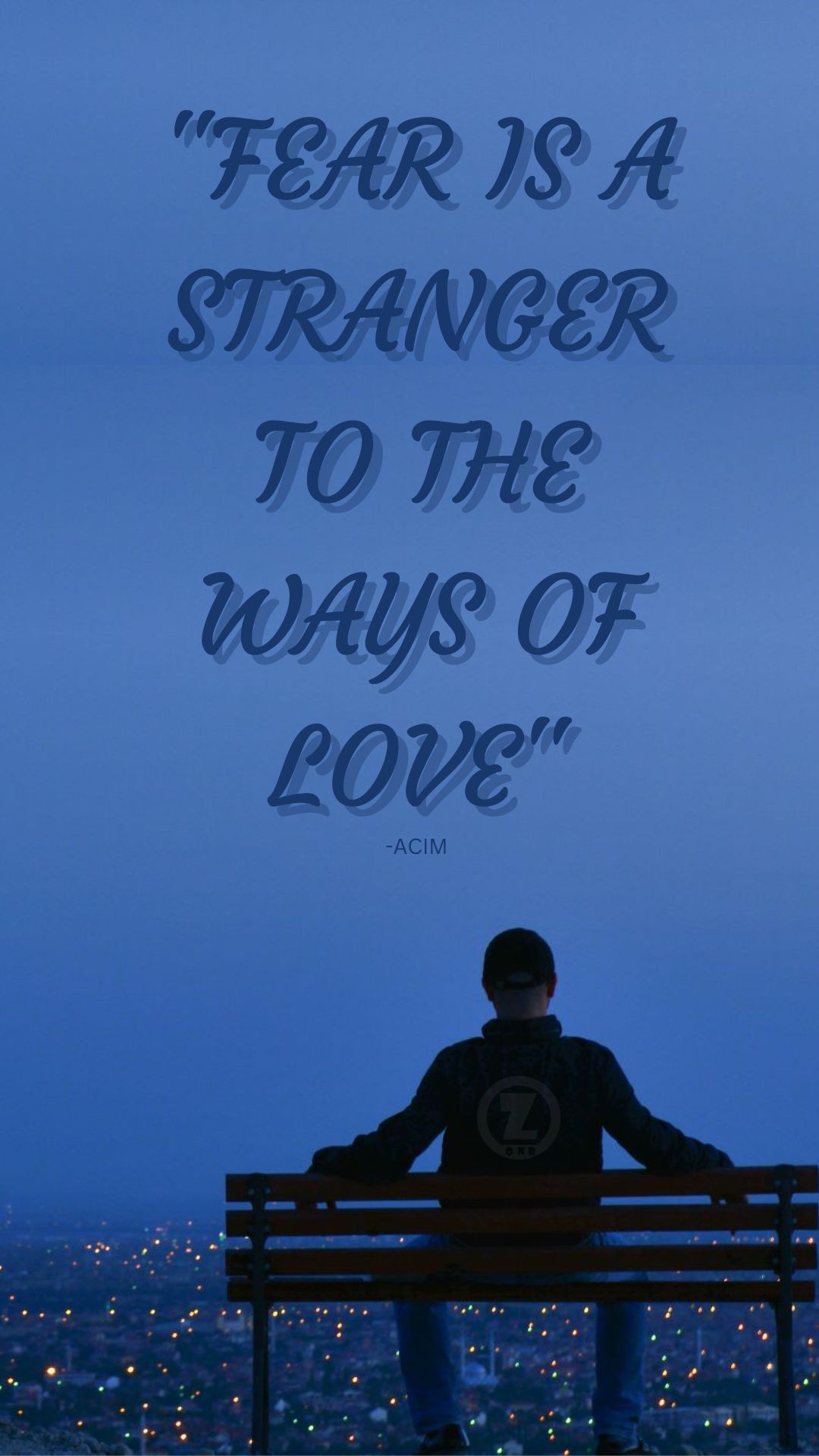 Read more about the article “Fear is a Stranger to the Ways of Love” – Step 8