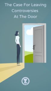 Read more about the article The Case for Leaving Controversies at the Door – Trad. 10