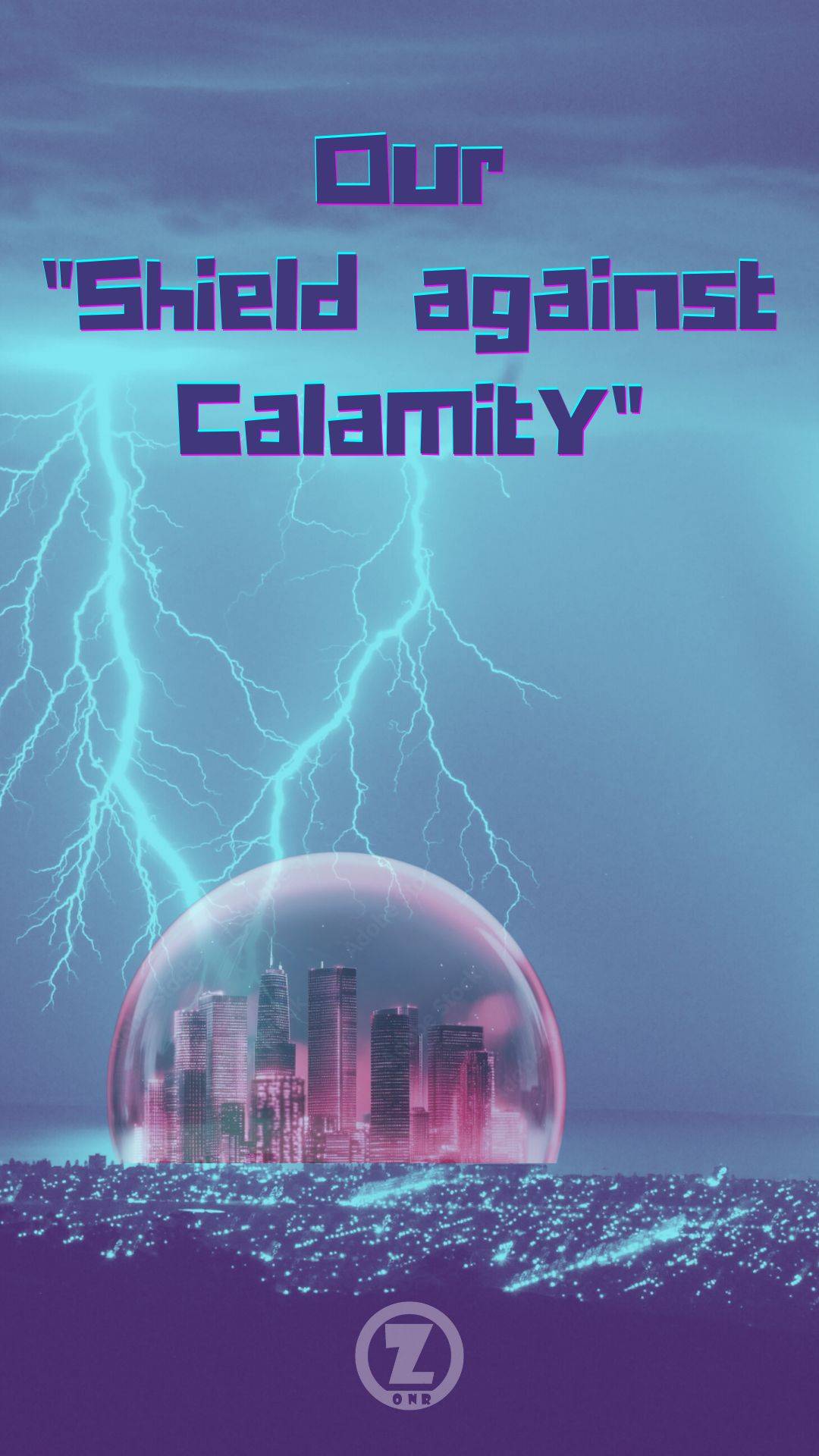 Read more about the article Our “Shield against Calamity” – Step 8